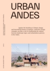 Image for Urban Andes: Design-Led Explorations to Tackle Climate Change