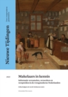 Image for Makelaars in kennis: Informatie verzamelen, verwerken en verspreiden in de vroegmoderne Nederlanden