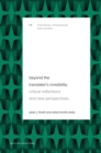 Image for Beyond the Translator&#39;s Invisibility: Critical Reflections and New Perspectives