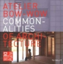 Image for Atelier Bow-Wow - Commonalities of Architecture