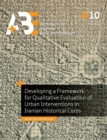 Image for Developing a Framework for Qualitative Evaluation of Urban Interventions in Iranian Historical Cores