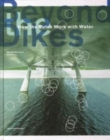 Image for Beyond The Dikes - How The Dutch Work With Water