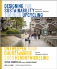 Image for Designing for Sustainability through Upcycling - Learning from Paleiskwartier, Netherlands