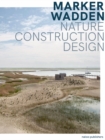 Image for Marker Wadden - Nature, Building, Designing