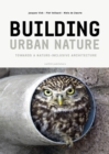 Image for Building Urban Nature