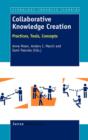 Image for Collaborative Knowledge Creation : Practices, Tools, Concepts