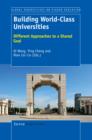Image for Building World-Class Universities: Different Approaches to a Shared Goal