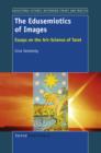 Image for Edusemiotics of Images: Essays on the Art>Science of Tarot