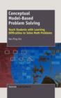 Image for Conceptual Model-Based Problem Solving : Teach Students with Learning Difficulties to Solve Math Problems