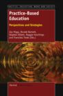 Image for Practice-Based Education: Perspectives and Strategies