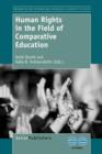 Image for Human Rights in the Field of Comparative Education