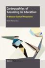 Image for Cartographies of Becoming in Education