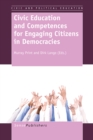 Image for Civic Education and Competences forEngaging Citizens in Democracies