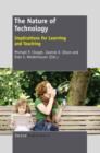 Image for Nature of Technology: Implications for Learning and Teaching