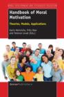 Image for Handbook of Moral Motivation