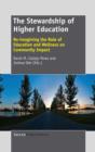 Image for The Stewardship of Higher Education : Re-imagining the Role of Education and Wellness on Community Impact