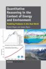 Image for Quantitative Reasoning in the Context of Energy and Environment : Modeling Problems in the Real World