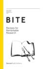 Image for BITE: Recipes for Remarkable Research