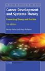 Image for Career Development and Systems Theory : Connecting Theory and Practice. 3rd edition
