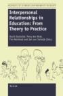 Image for Interpersonal Relationships in Education : From Theory to Practice