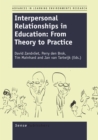 Image for Interpersonal Relationships in Education: From Theory to Practice