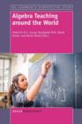 Image for Algebra Teaching around the World
