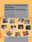 Image for Leaders in Mathematics Education: Experience and Vision