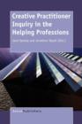 Image for Creative Practitioner Inquiry in the Helping Professions