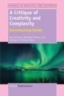 Image for A Critique of Creativity and Complexity