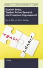 Image for Student Voice, Teacher Action Research and Classroom Improvement