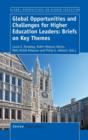 Image for Global Opportunities and Challenges for Higher Education Leaders: Briefs on Key Themes