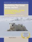 Image for Revisiting The Great White North?: Reframing Whiteness, Privilege, and Identity in Education (Second Edition)