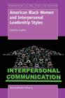 Image for American Black Women and Interpersonal Leadership Styles