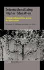 Image for Internationalizing Higher Education : Critical Collaborations across the Curriculum