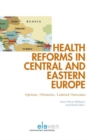 Image for Health Reforms in Central and Eastern Europe