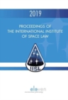 Image for Proceedings of the International Institute of Space Law 2019