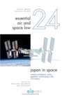Image for Japan in Space : National Architecture, Policy, Legislation and Business in the 21st Century