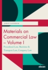 Image for Materials on commercial lawVolume 1,: Procedural law, maritime &amp; transport law, company law