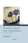 Image for Restorative justice and criminal justice : The case for parallelism