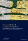 Image for Tectonic Shifts of European Integration