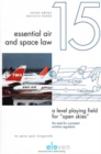 Image for A Level Playing Field for &quot;Open Skies&quot;: The Need for Consistent Aviation Regulation