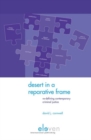 Image for Desert in a Reparative Frame : Re-Defining Contemporary Criminal Justice
