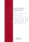 Image for Hungarian Yearbook of International Law and European Law 2017