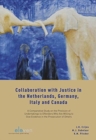 Image for Collaboration with Justice in the Netherlands, Germany, Italy and Canada