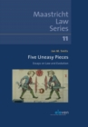 Image for Five Uneasy Pieces : Essays on Law and Evolution