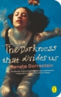 Image for The darkness that divides us