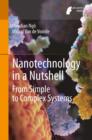 Image for Nanotechnology in a Nutshell: From Simple to Complex Systems