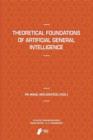 Image for Theoretical Foundations of Artificial General Intelligence