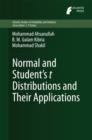 Image for Normal and student&#39;s t distributions and their applications