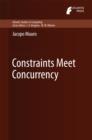 Image for Constraints meet concurrency